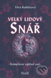 Velký lidový snář (Komplexní výklad snů)