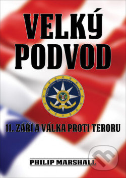 Velký podvod (11. září a válka proti teroru)