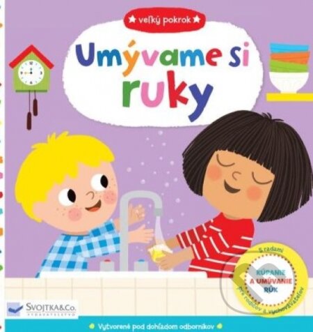 Veľký pokrok: Umývame si ruky