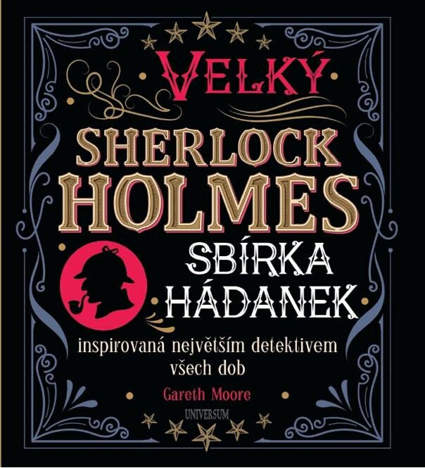 Velký Sherlock Holmes: Sbírka hádanek inspirovaná největším detektivem všech dob - Gareth Moore
