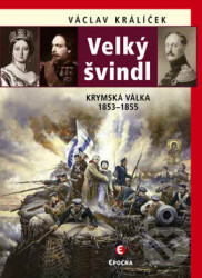Velký švindl (Krymská válka 1853–1855)