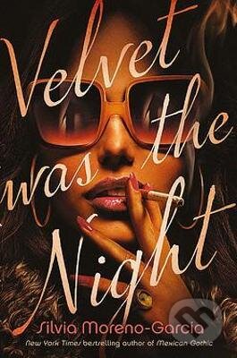 Velvet Was the Night