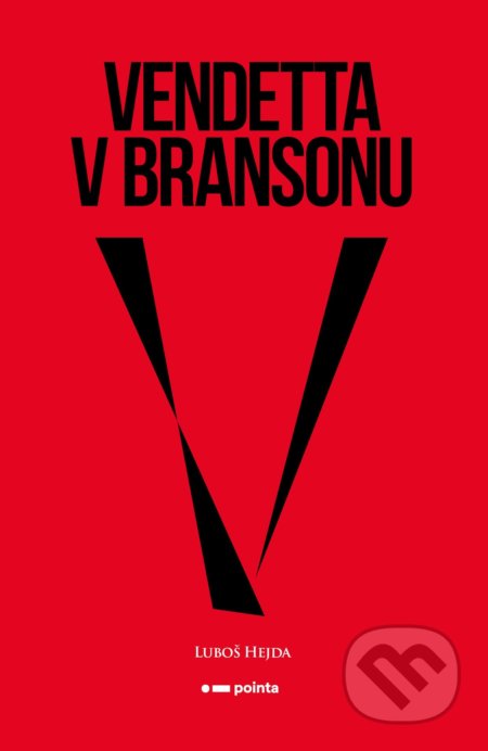 Vendetta v Bransonu