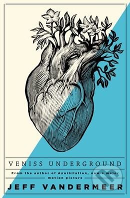 Veniss Underground