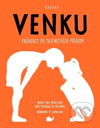 Venku (Průvodce po tajemstvích přírody)