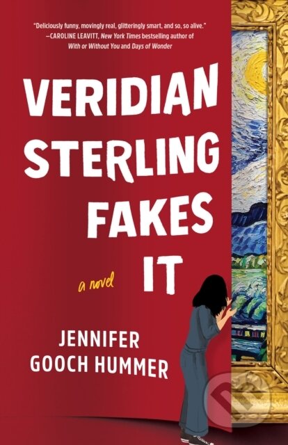 Veridian Sterling Fakes It (A Novel)