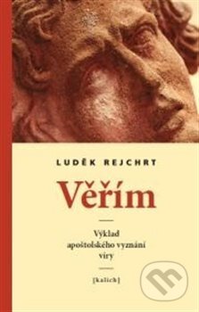 Věřím (Výklad apoštolského vyznání víry)