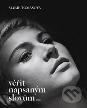 Věřit napsaným slovům