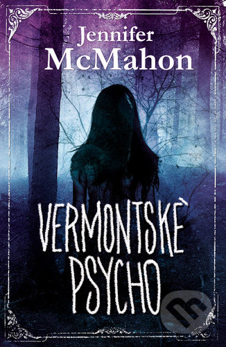 Vermontské psycho