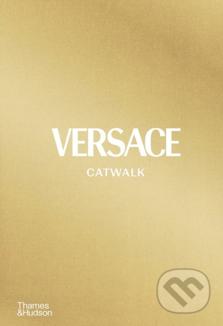 Versace Catwalk (The Complete Collections)