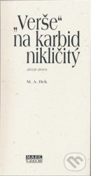 „Verše“ na karbid nikličitý (2018 - 2019)