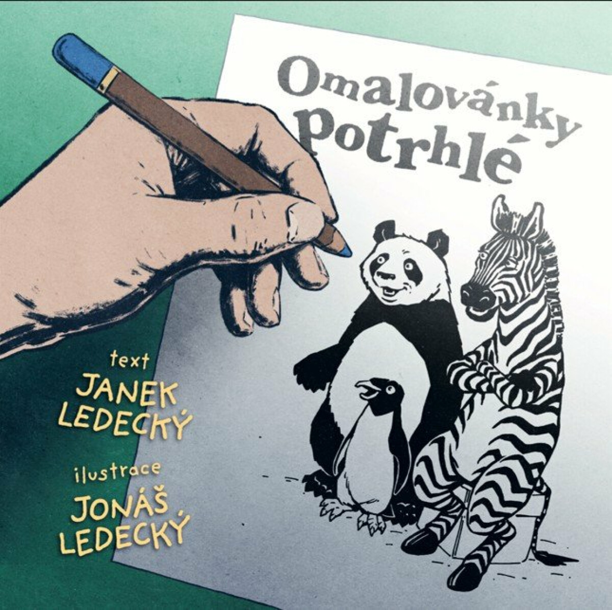 Verše potrhlé - omalovánky - Janek Ledecký