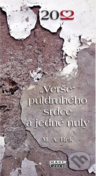 Verše půldruhého srdce a jedné nuly