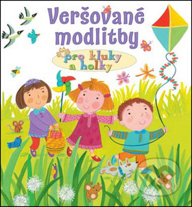 Veršované modlitby pro kluky a holky