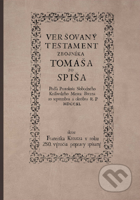 Veršovaný testament zbojníka Tomáša zo Spiša