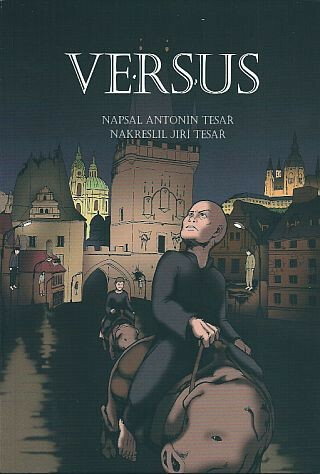 Versus - Antonín Tesař, Jiří Tesař