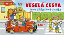 Veselá cesta (První slůvka / Prvé slovíčka) - kniha z kategorie Pro děti