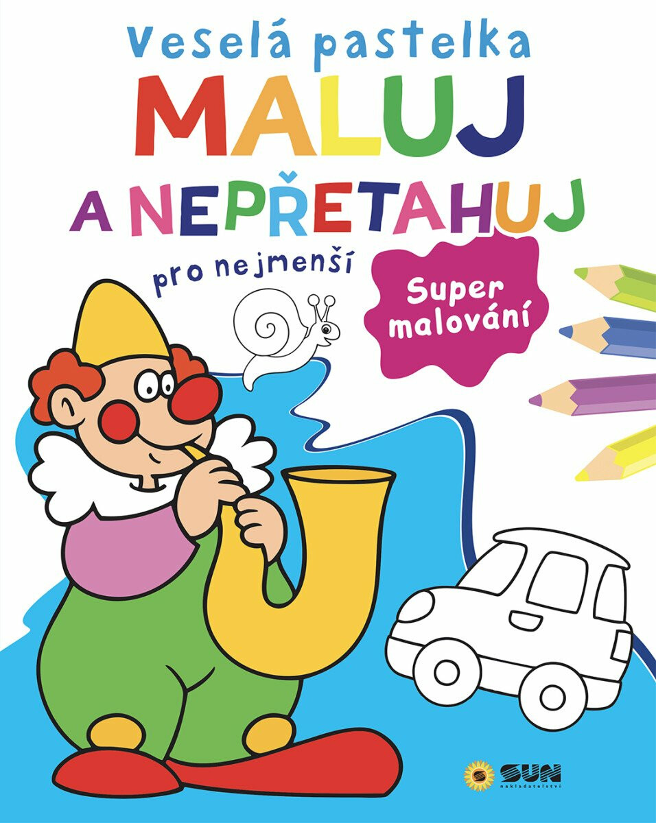 Veselá pastelka Maluj a nepřetahuj pro nejmenší