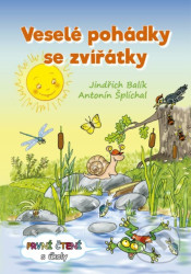 Veselé pohádky se zvířátky (První čtení s úkoly)