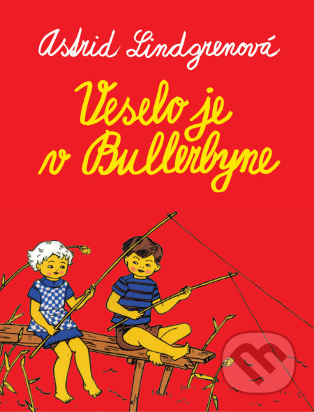 Veselo je v Bullerbyne
