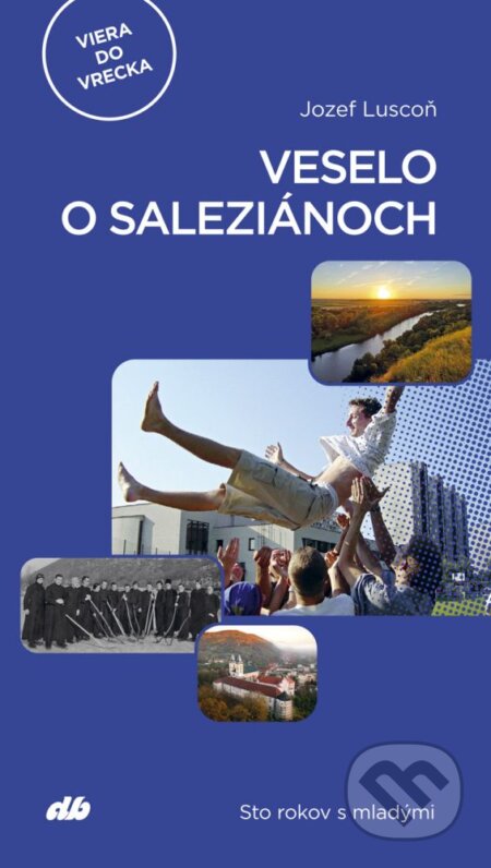 Veselo o saleziánoch
