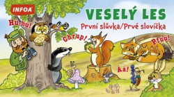 Veselý les (První slůvka / Prvé slovíčka) - kniha z kategorie Pro děti