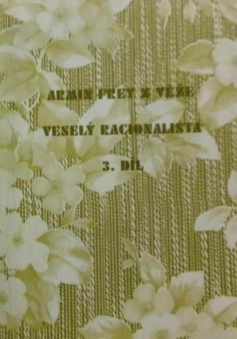 Veselý racionalista 3.díl