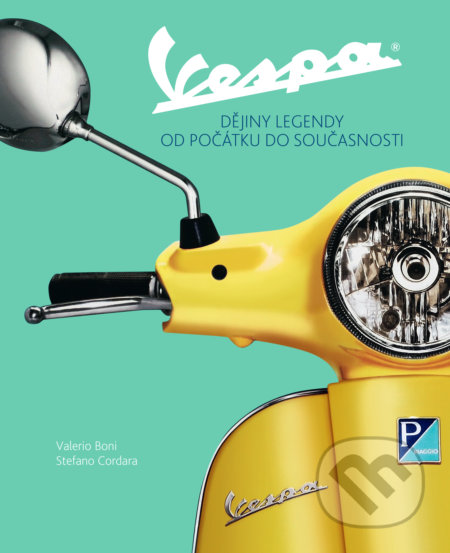 Vespa (Dějiny legendy od počátku do současnosti)