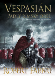 Vespasián 4: Padlý římský orel