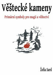 Věštecké kameny (Primární síly v magii a věštectví) - kniha z kategorie Astrologie a věštění
