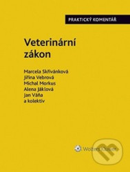 Veterinární zákon - Praktický komentář