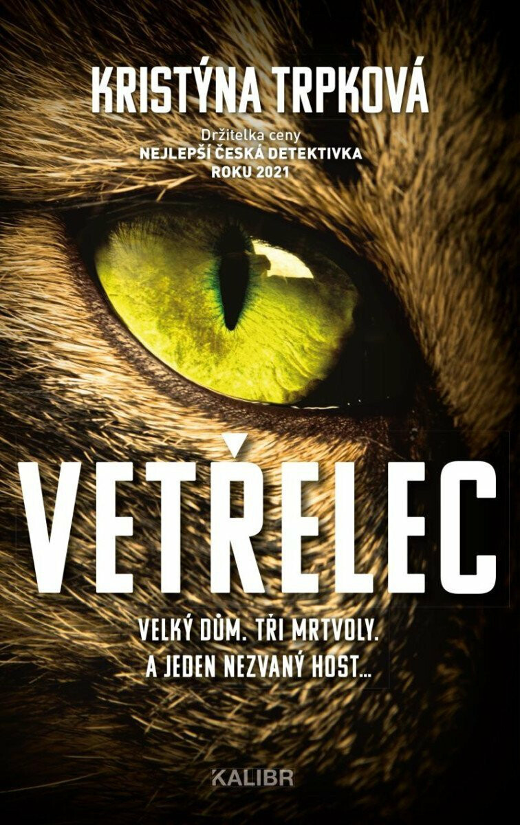 Vetřelec (Velký dům. Tři mrtvoly. A jeden nezvaný host...) - kniha z kategorie Detektivky, thrillery a horory