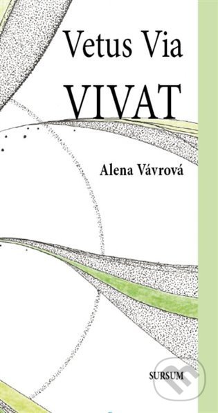 Vetus Via Vivat