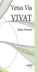 Vetus Via Vivat