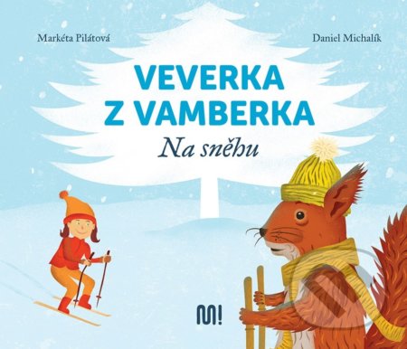 Veverka z Vamberka: Na sněhu