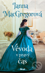 Vévoda v pravý čas