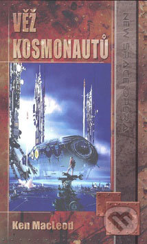 Věž kosmonautů (První kniha Engines of Light)