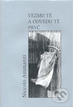 Vezmu tě a odvedu tě pryč