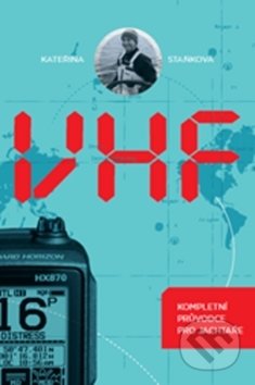 VHF (Kompletní průvodce pro jachtaře)