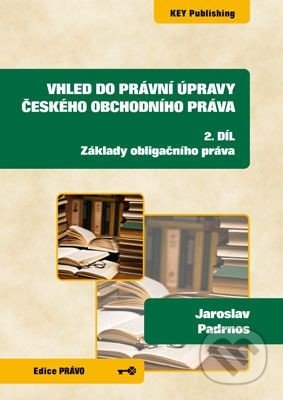 Vhled do právní úpravy českého obchodního práva (2. díl