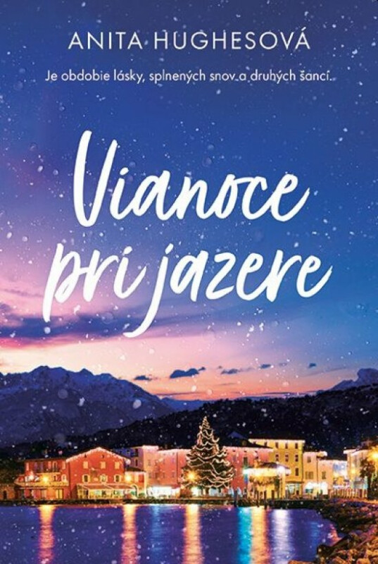 Vianoce pri jazere - Anita Hughesová