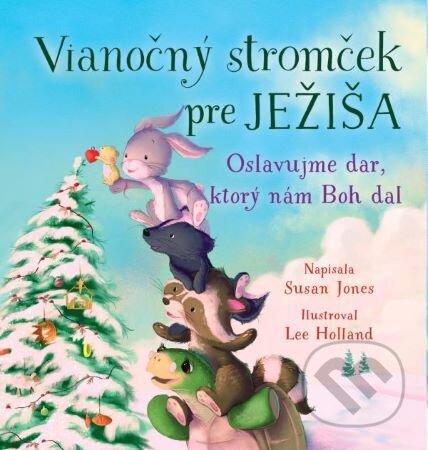 Vianočný stromček pre Ježiša