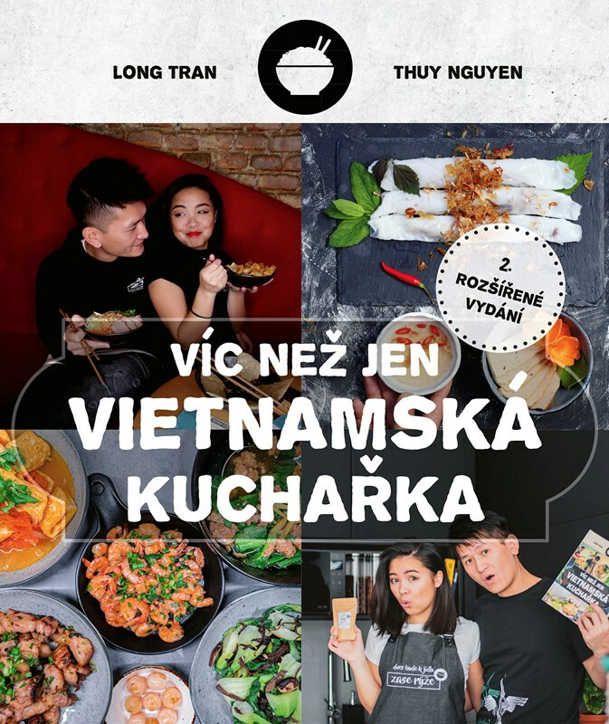 Víc než jen vietnamská kuchařka - Thuy Nguyen, Hoang Long Tran