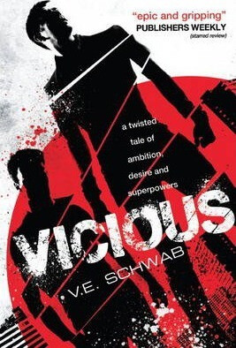 Vicious - Victoria E. Schwabová