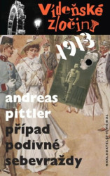 Vídeňské zločiny 1: Případ podivné sebevraždy (1913) - kniha z kategorie Detektivky