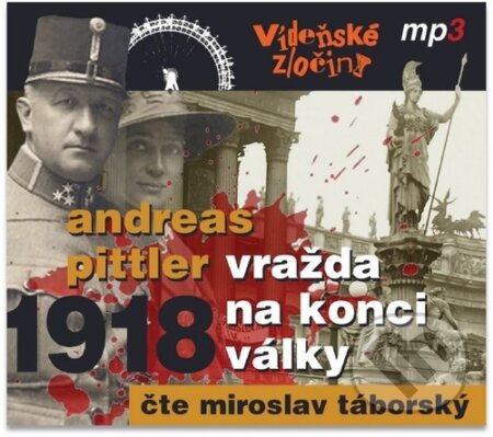 Vídeňské zločiny 2: 1918 Vražda na konci války