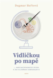 Vidličkou po mapě (... aneb Gastronomická odysea a jiná kulinářská dobrodružství) - kniha z kategorie Kuchařky