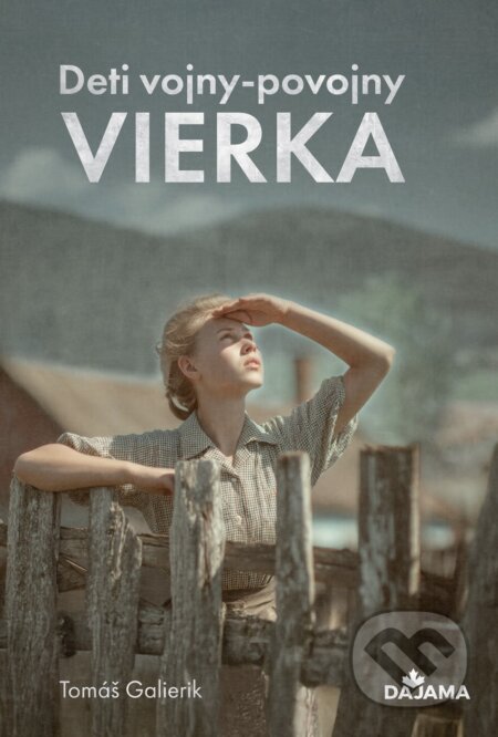 Vierka (Deti vojny-povojny)