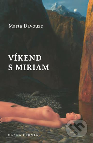 Víkend s Miriam