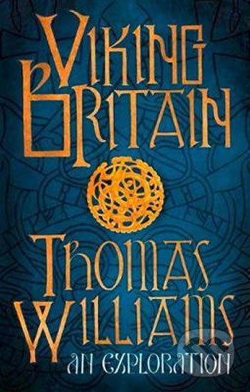 Viking Britain: A History